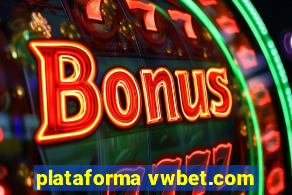 plataforma vwbet.com